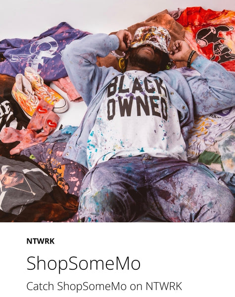 ShopSomeMo NTWRK Collection